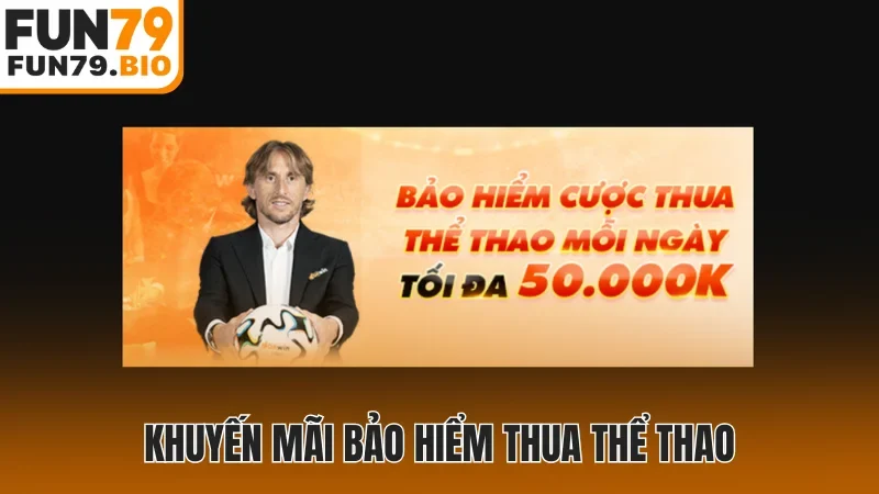 Khuyến mãi bảo hiểm thua thể thao