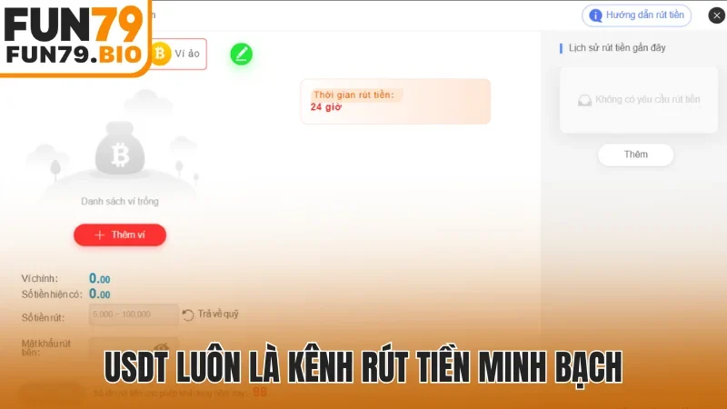 USDT luôn là kênh rút tiền minh bạch